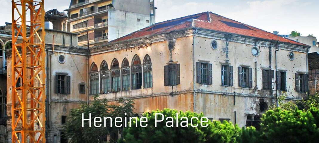 Beyrouth : Le Palais Heneine sur la liste du “World Monuments Watch” 2016
