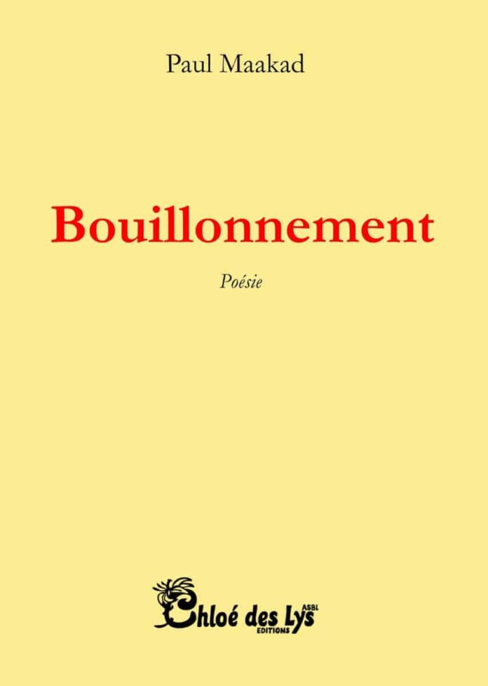 Bouillonnement avec Paul Maakad