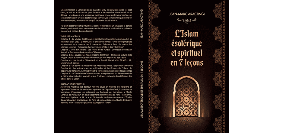 L’Islam ésotérique et spirituel en 7 leçons: un kit de survie dans le labyrinthe religieux du Monde musulman