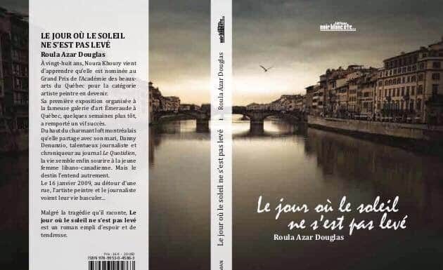 Le jour où le soleil ne s'est pas levé, nouveau roman de Roula Azar Douglas