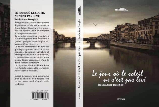Le jour où le soleil ne s'est pas levé, nouveau roman de Roula Azar Douglas