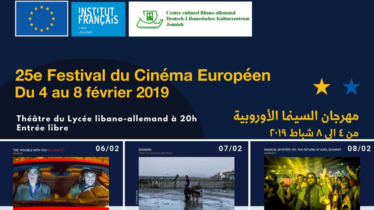 Festival du cinéma européen…au Lycée libano-allemand, Jounieh ! (6/7/8 février 2019)
