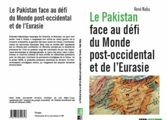 Le Pakistan face au défi du monde post occidental et de l’Eurasie