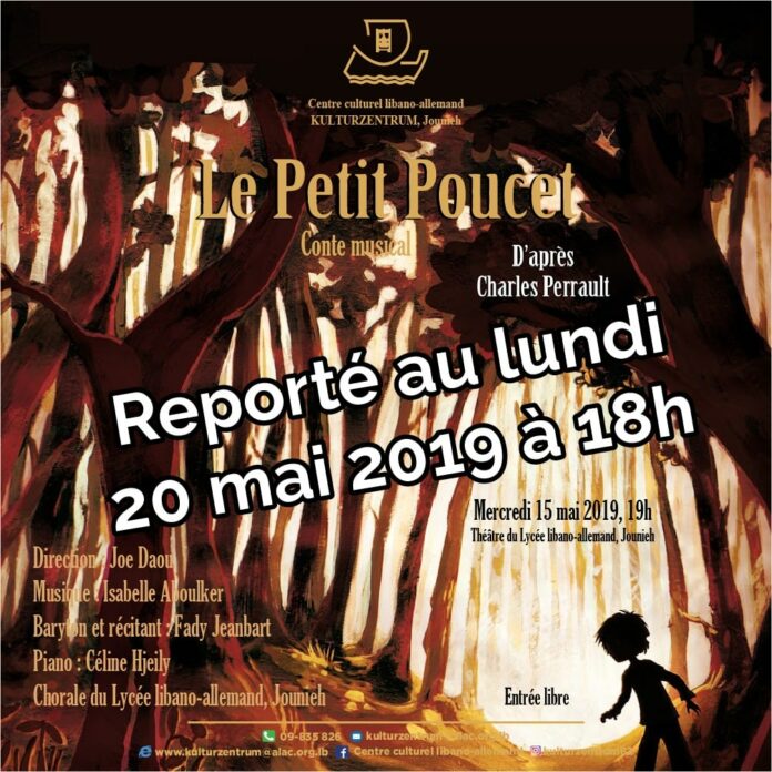 Affiche Le petit poucet - reporté Ajournement du conte musical "Le Petit Poucet" au lundi 20 mai à 18 au Lycée.