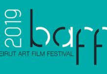 Beirut Art Film Festival – Report du Baff 2019 Beirut Art Film Festival - Report du Baff 2019