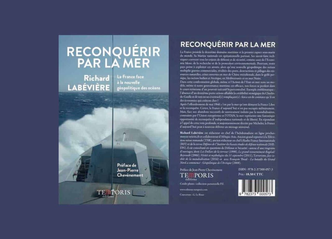 « Reconquérir par la mer », le dernier ouvrage de Richard Labévière