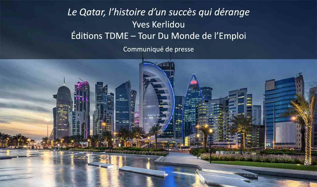 Le Qatar, l’histoire d’un succès qui dérange