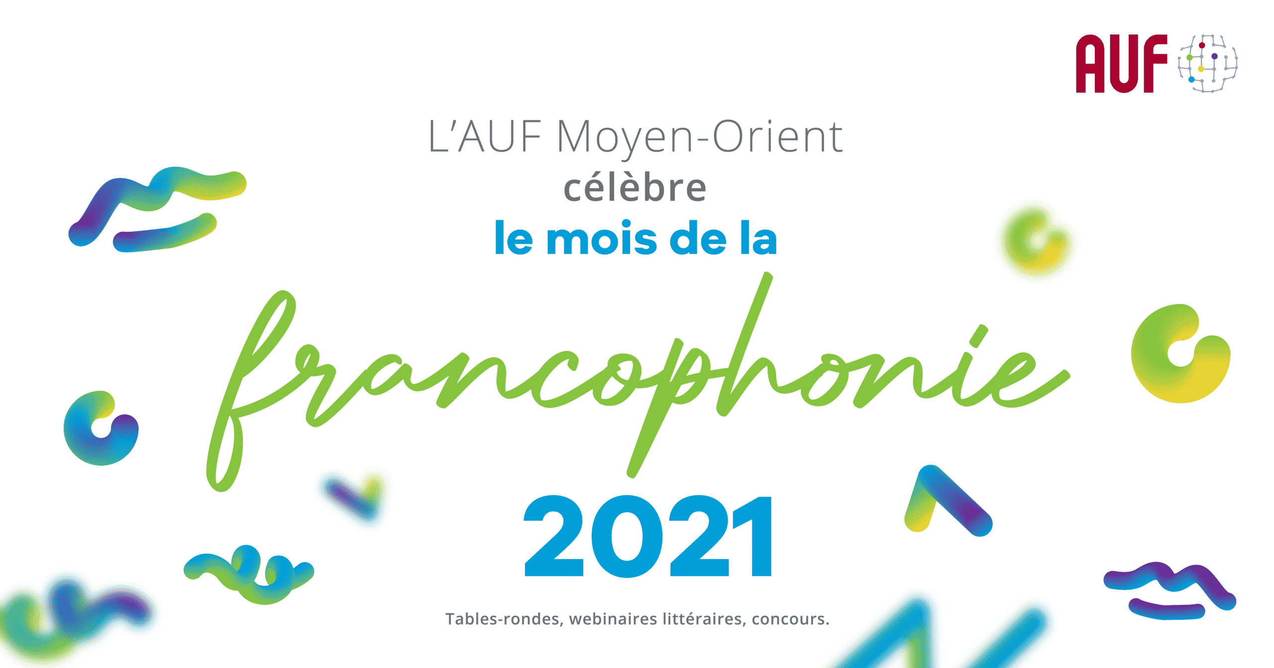Mars 2021 : l’AUF Moyen-Orient célèbre la francophonie