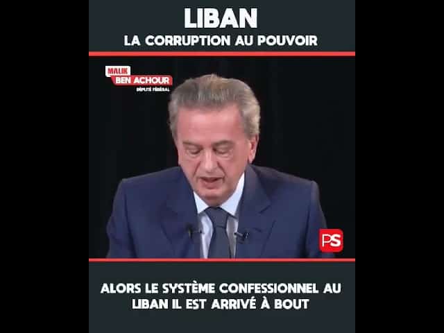 "La Banque du Liban est le point de convergence de toutes les corruptions" accuse le député belge Ben Achour