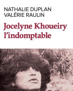 Hommage à Jocelyne Khoueiry à l'occasion de la réédition de sa biographie