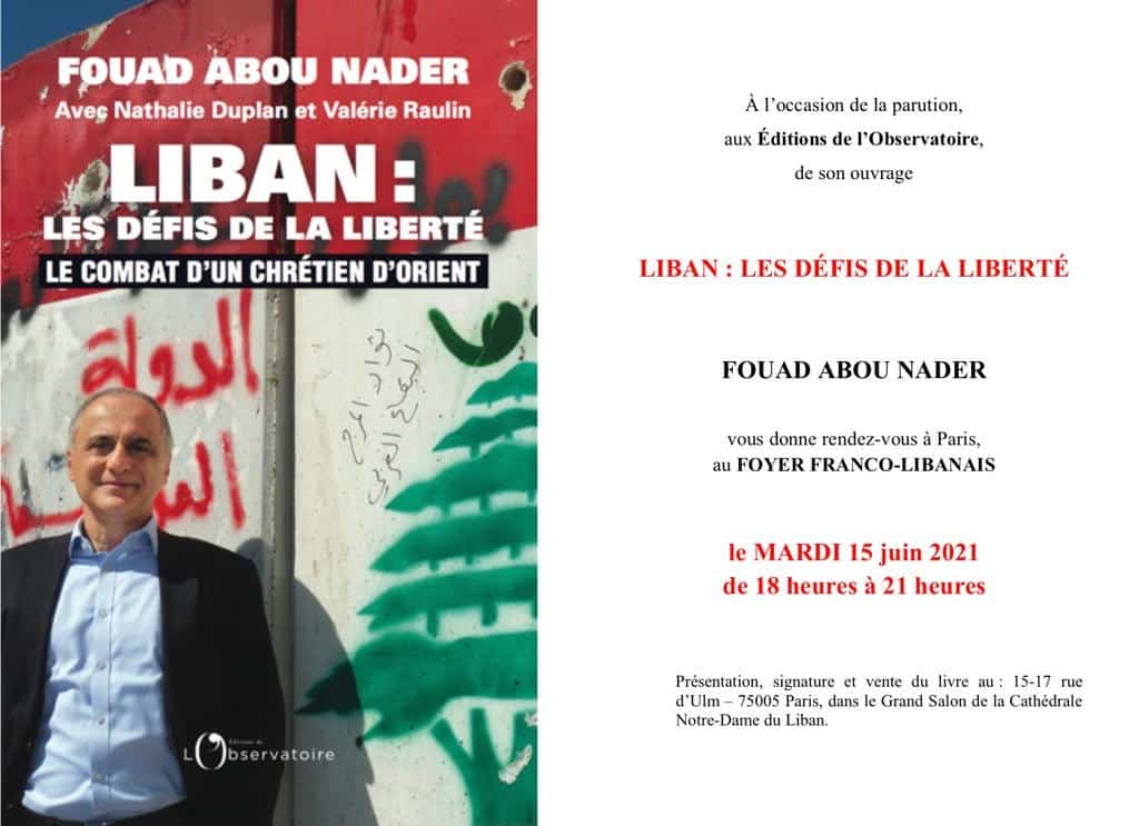 A l’occasion de la sortie de son livre, "Liban : les défis de la liberté", Fouad Abou Nader répond à nos questions
