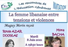 La femme libanaise sera ce mardi 8 juin au centre de la rencontre organisée par l’association L’Education Généreuse.