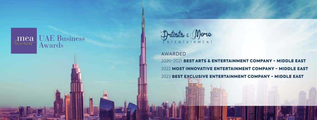 Artists and More Entertainment se démarque de nouveau par le titre de « l’agence de divertissement la plus exclusive au Moyen-Orient » qui lui est octroyé par le MEA Market Awards 2023.