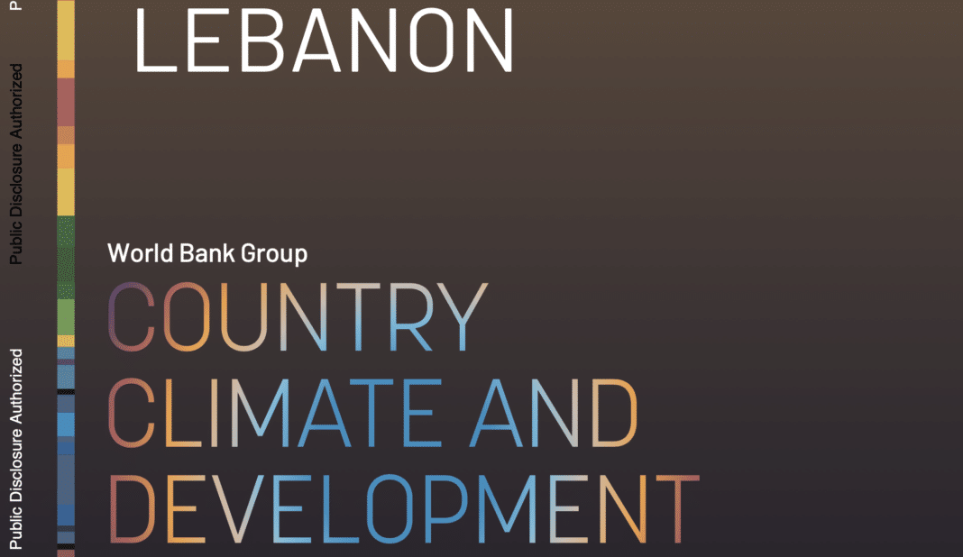 Un rapport de la Banque Mondiale souligne l'impréparation économique et financier du Liban face aux défis climatiques