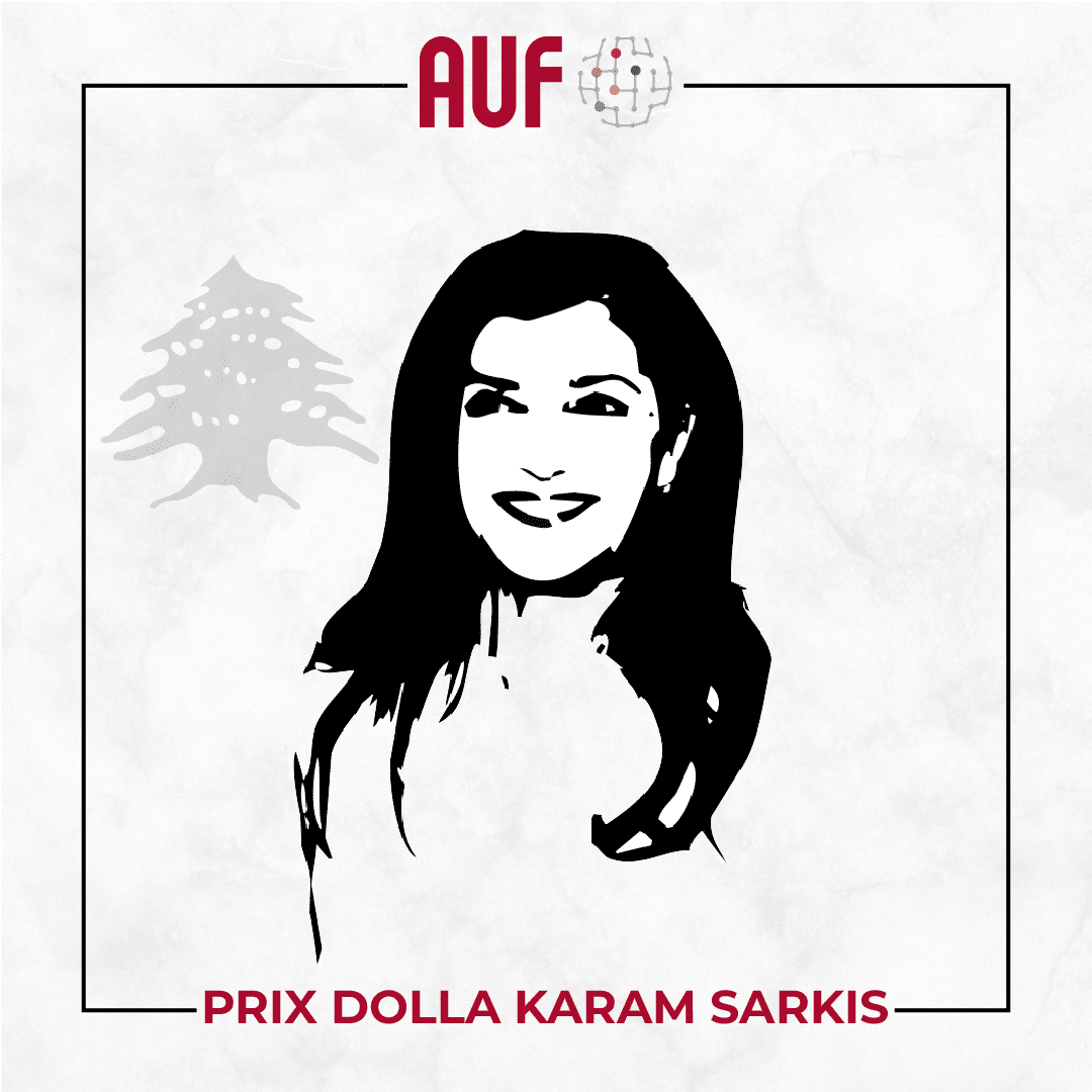 L’AUF lance le Prix Dolla Karam Sarkis L’AUF lance le Prix Dolla Karam Sarkis