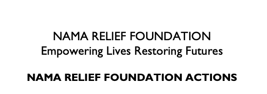 FONDATION NAMA RELIEF Autonomiser les vies, restaurer les avenirs