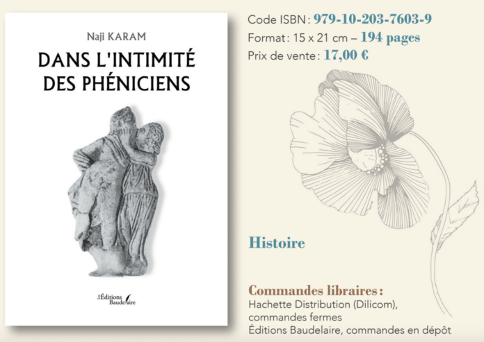 Dans l’intimité des Phéniciens : une civilisation redécouverte, un ouvrage de Naji Karam