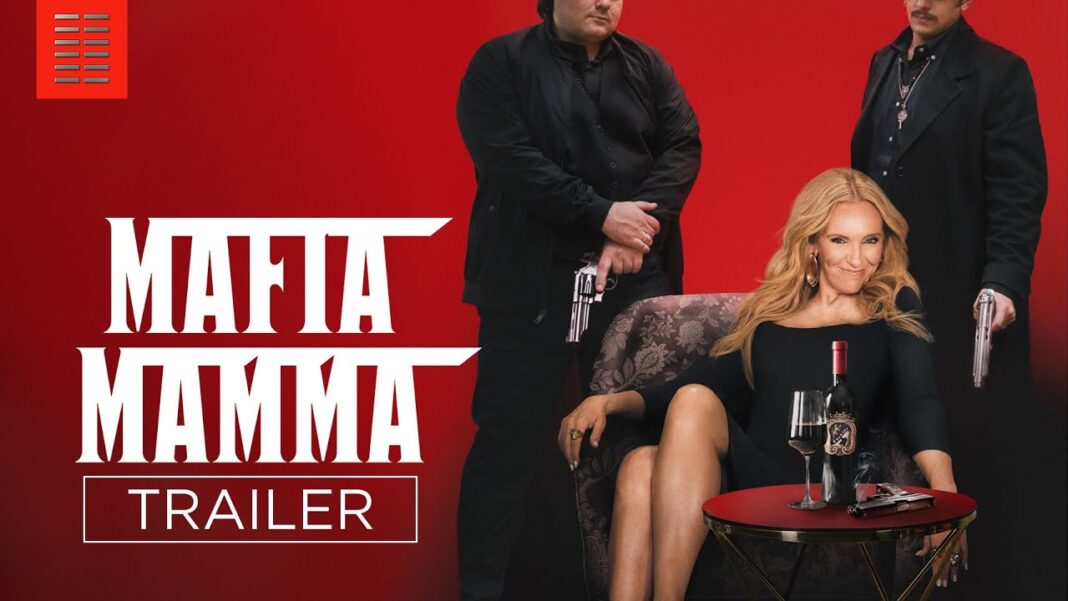« Mafia Mamma » : une comédie mafieuse entre humour et clichés