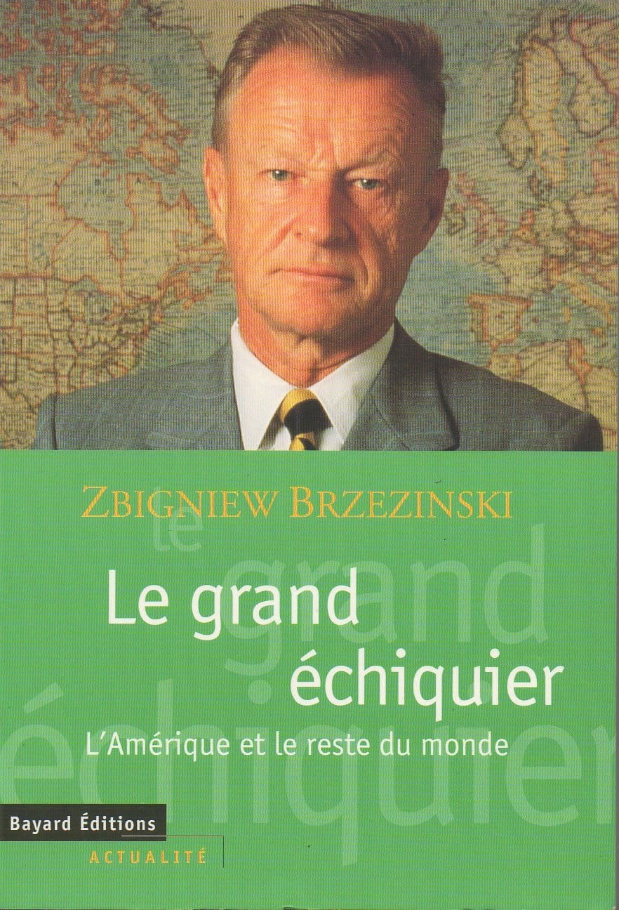 L&rsquo;Ukraine dans « Le Grand Échiquier » de Zbigniew Brzezinski
