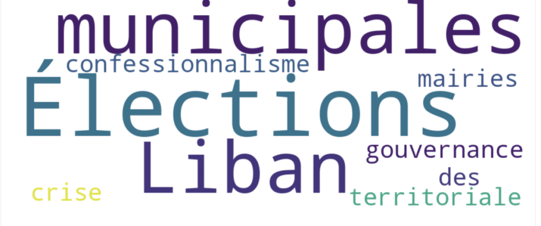 Municipales 2025 : vers une recomposition silencieuse du paysage politique libanais