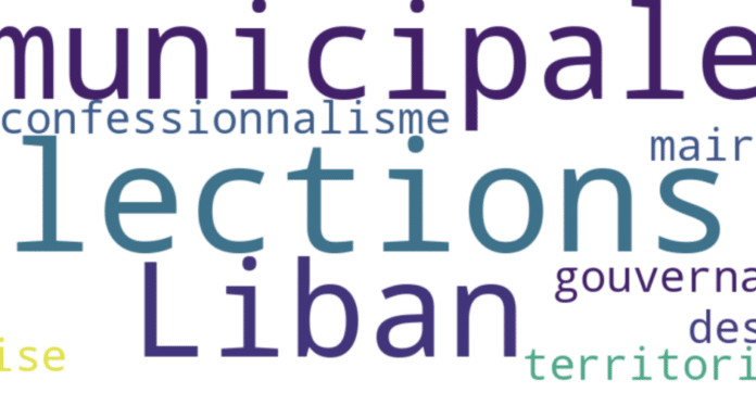 Municipales 2025 : vers une recomposition silencieuse du paysage politique libanais