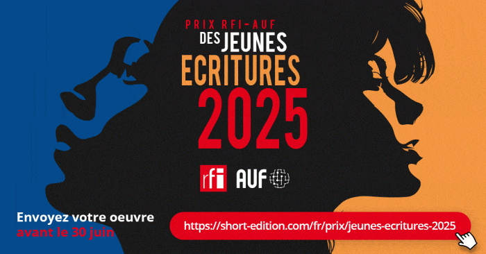 Écrire, s’engager, rayonner : la 7e édition du Prix RFI – AUF des jeunes écritures est lancée !
