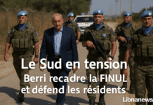 Le Sud en tension : Berri recadre la FINUL et défend les résidents