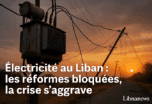 Infrastructure énergétique au Liban : blocages administratifs et tensions sur l’accès à l’électricité