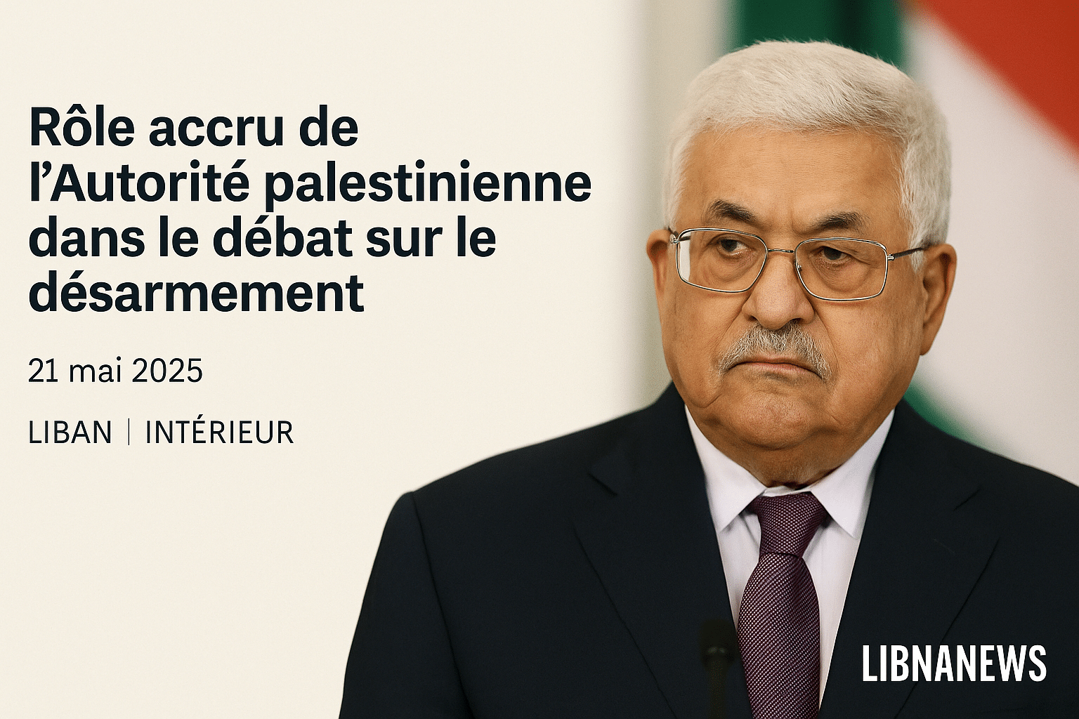 Mahmoud Abbas à Beyrouth : une diplomatie palestinienne prudente dans l’ombre du débat sur le désarmement Mahmoud Abbas à Beyrouth : une diplomatie palestinienne prudente dans l’ombre du débat sur le désarmement