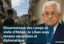 Désarmement des camps et visite d’Abbas : le Liban sous tension sécuritaire et diplomatique