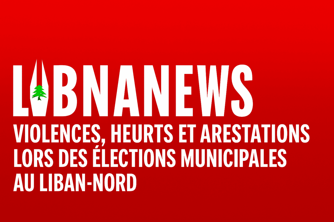 Élections municipales au Liban-Nord : tensions et 35 arrestations