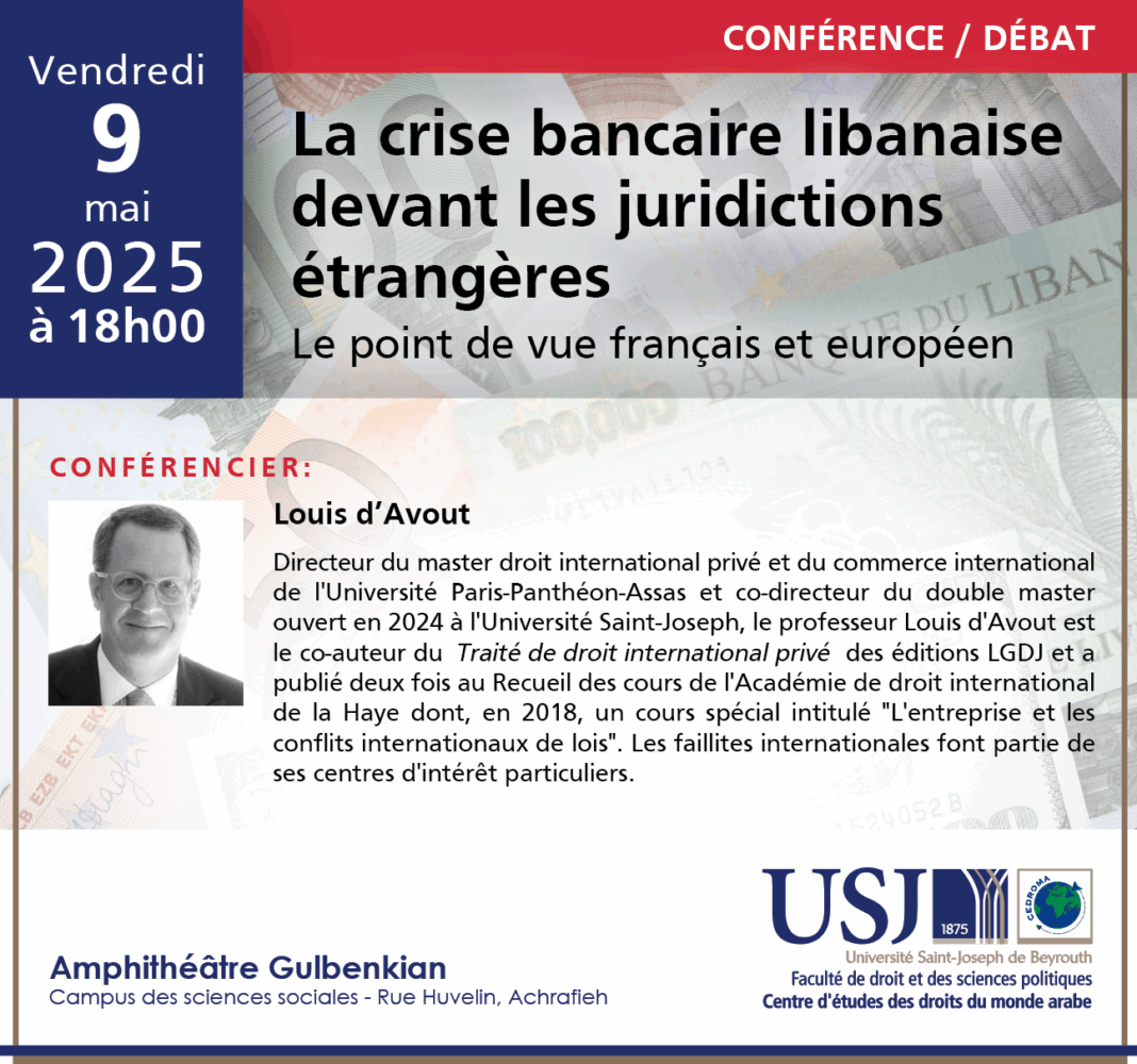La crise bancaire libanaise devant les tribunaux étrangers : une conférence de haut niveau à Beyrouth