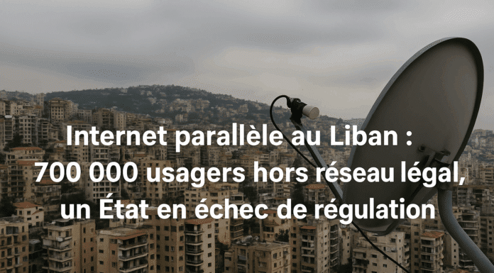 Internet parallèle au Liban : 700 000 usagers hors réseau légal, un État en échec de régulation