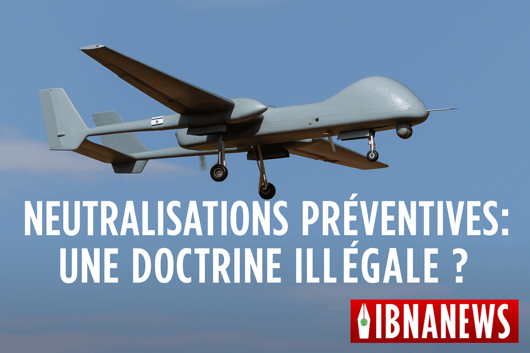 Neutralisations préventives : une doctrine illégale ? Lecture juridique des frappes israéliennes à Saïda