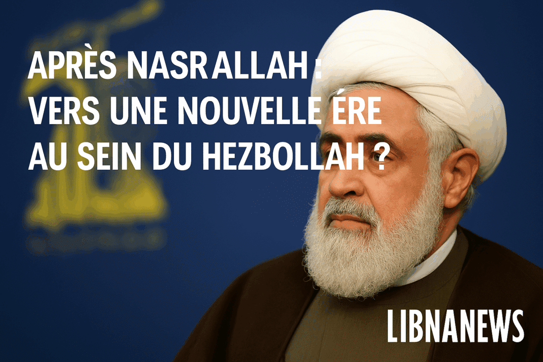 Après Nasrallah : vers une nouvelle ère au sein du Hezbollah ?