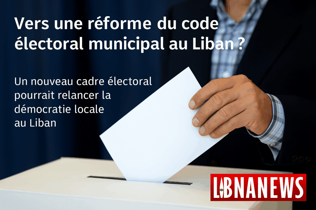 Vers une réforme du code électoral municipal au Liban ?