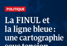 La FINUL et la ligne bleue : une cartographie sous tension