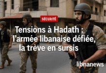 Tensions à Hadath : l’armée libanaise défiée, la trêve en sursis