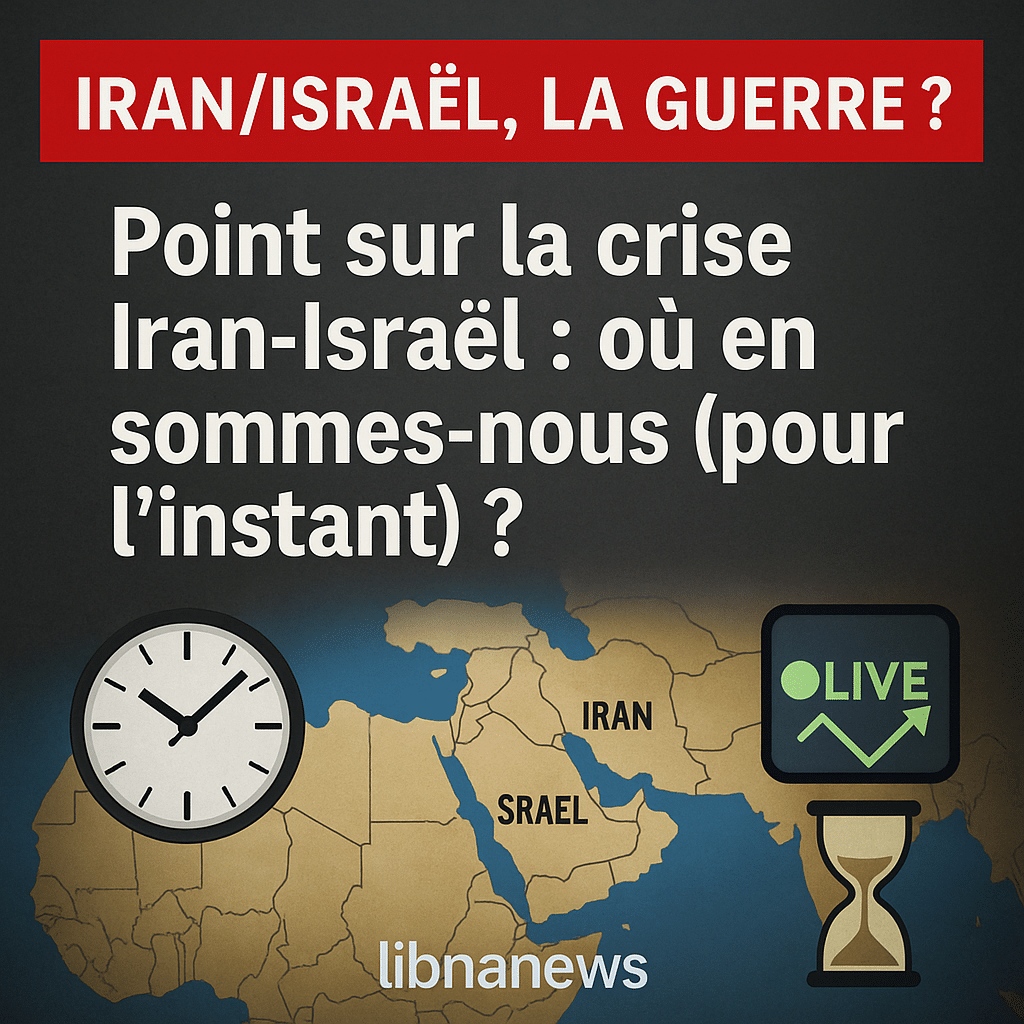 Réactions des officiels et chefs de partis au Liban et dans le monde arabe face aux frappes israéliennes contre l’Iran