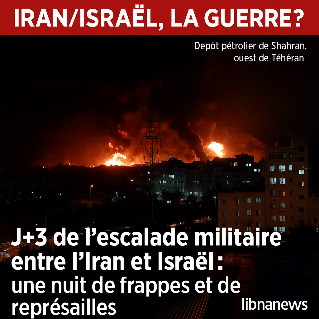 J+3 de Escalade militaire entre l&rsquo;Iran et Israël : une nuit de frappes et de représailles