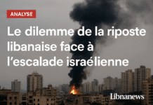 Le dilemme de la riposte libanaise face à l’escalade israélienne 