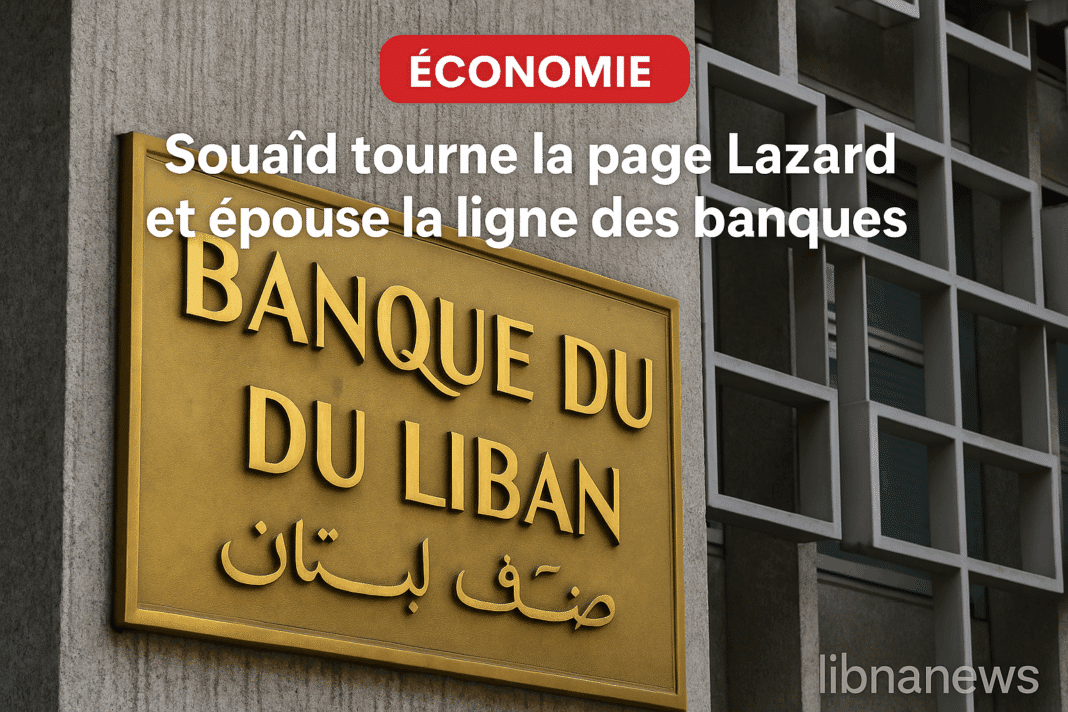 Souaïd tourne la page Lazard et épouse la ligne des banques