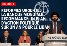 Réformes urgentes : La Banque mondiale recommande un plan d’action politique sur un an pour le Liban
