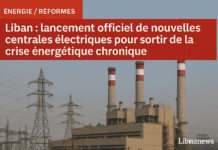 Crise énergétique : Le Liban débloque 1,6 milliard USD pour deux nouvelles centrales électriques malgré un contexte budgétaire sous tension