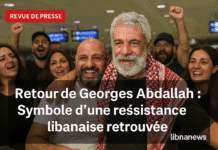 Revue de presse du 26/07/25: retour de George Abdallah, pressions régionales et impasse libanaise Revue de presse du 26/07/25: retour de George Abdallah, pressions régionales et impasse libanaise
