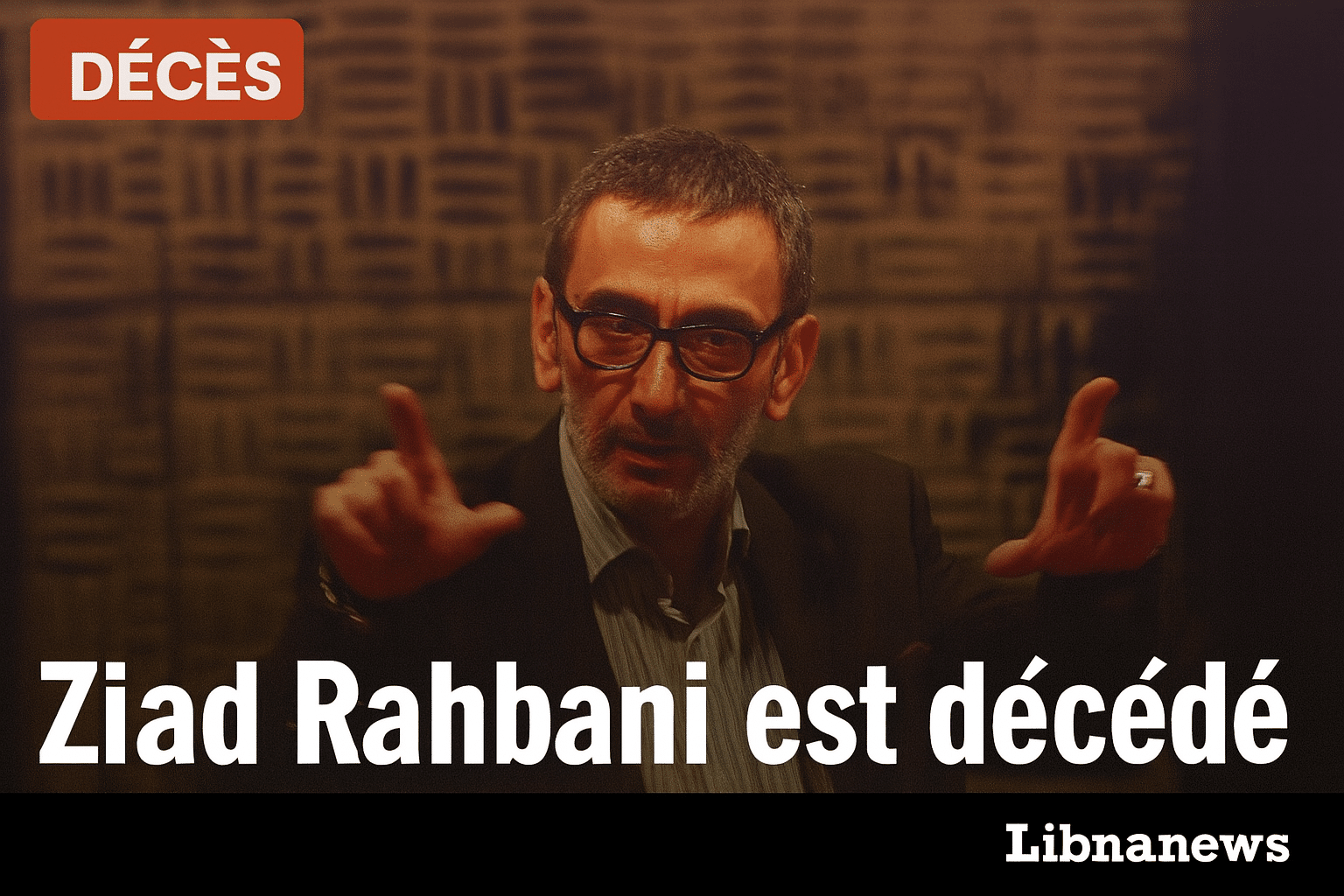 Ziad Al Rahbani (1956–2025) : Le satiriste insoumis de Beyrouth est parti