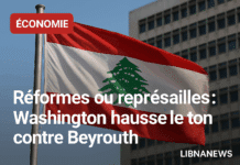 Réformes ou représailles : Washington hausse le ton contre Beyrouth