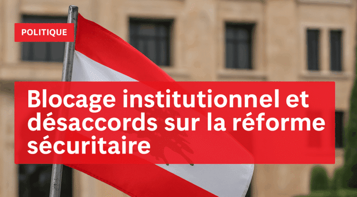Réforme sécuritaire : tensions autour du désarmement partiel du Hezbollah et blocage gouvernemental