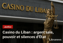Casino du Liban : argent sale, pouvoir et silences d’État