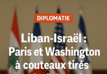 Liban-Israël : Paris et Washington à couteaux tirés sur la diplomatie de crise